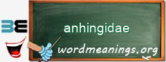 WordMeaning blackboard for anhingidae